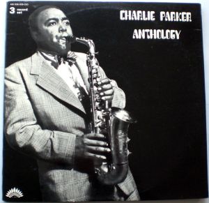 Charlie Parker - Anthology (1977)