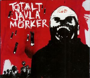 Totalt Jävla Mörker - Totalt Jävla Mörker (2006)