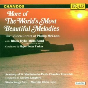 Phillip McCann / Black Dyke Mills Band / Major Peter Parkes / Academy Of St. Martin-in-the-Fields Chamber Ensemble / Gordon Langford / Skaila Kanga / Malcolm Hicks - More Of The World's Most Beautiful Melodies (1992)