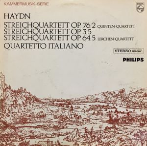 Haydn / Quartetto Italiano - Streichquartett Op. 76,2 Op. 3,5 Op. 64,5