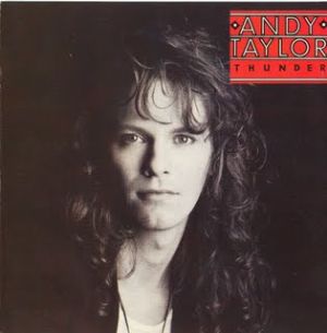 Andy Taylor - Thunder (1987)