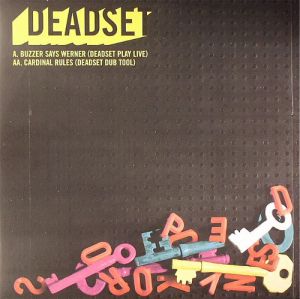 Deadset - Buzzer Says Werner / Cardinal Rules (2007)