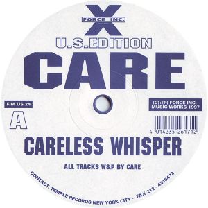 Care - Careless Whisper (1997)