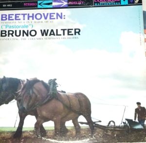 Beethoven / Bruno Walter - Symphony No. 6 In F Major, Op. 68 ("Pastorale")