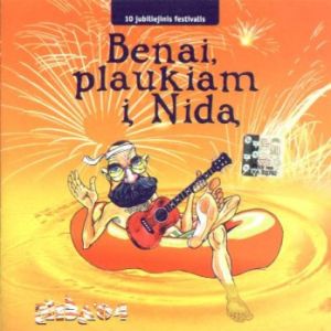 Various - Nida '04 - Benai, Plaukiam Į Nidą (10 Jubiliejinis Festivalis) (2004)