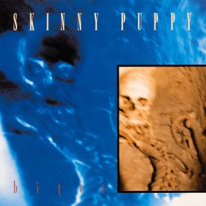 Skinny Puppy - Bites (1985)