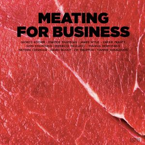 Meating For Business - Meating For Business Vol 01 (2018)
