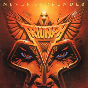Triumph (2) - Never Surrender (1983)