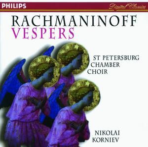 Rachmaninoff / Olga Borodina / Vladimir Mostowoy / St Petersburg Chamber Choir / Nikolai Korniev - Vespers (1995)