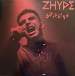Zhype - Swinging (1992)