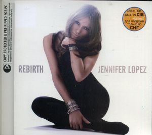 Jennifer Lopez - Rebirth (2005)