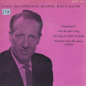 Alf Størseth / Knut Raude - Vitnesbyrd