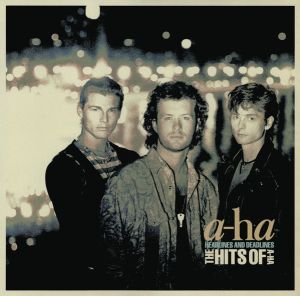 a-ha - Headlines And Deadlines - The Hits Of A-Ha (2018)