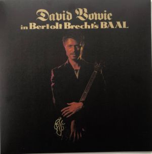 David Bowie - David Bowie In Bertolt Brecht's Baal (2018)