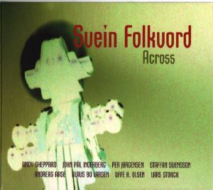 Svein Folkvord - Across (2004)