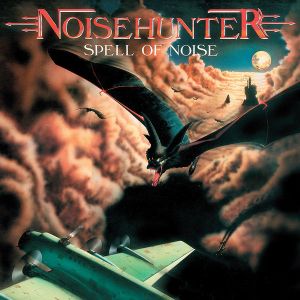 Noisehunter - Spell Of Noise (2005)