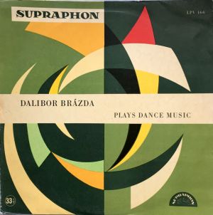 Dalibor Brázda - Dalibor Brázda Plays Dance Music