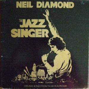 Neil Diamond - The Jazz Singer (Original Songs From The Motion Picture) (1980)