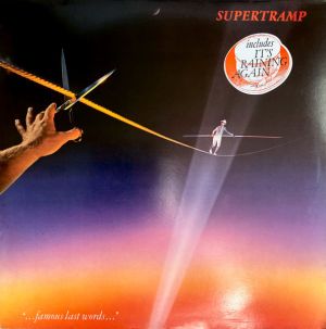 Supertramp - "...Famous Last Words..." (1982)