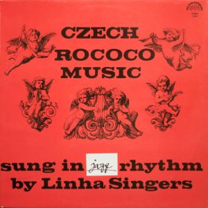 Linha Singers - Czech Rococo Music (Sung In Jazz Rhythm) (1980)