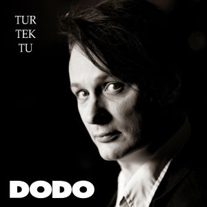 Dodo (11) - Tur Tek Tu (2019)