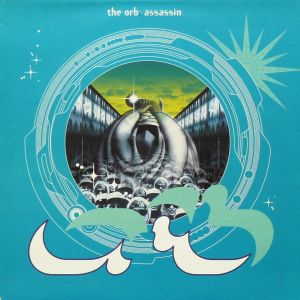The Orb - Assassin (1992)