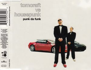 Tomcraft / Housepunk - Punk Da Funk (1999)