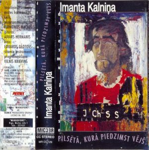 Imants Kalniņš - Pilsētā, Kurā Piedzimst Vējš (1995)