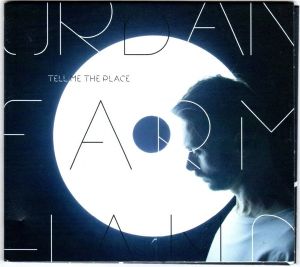 Urban FarmHand - Tell Me The Place (2016)