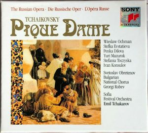 Tchaikovsky / Wiesław Ochman / Stefka Evstatieva / Penka Dilova / Yuri Mazurok / Stefania Toczyska / Ivan Konsulov / Svetoslav Obretenov Bulgarian National Chorus / Georgi Robev / Sofia Festival Orchestra / Emil Tchakarov - Pique Dame (1990)