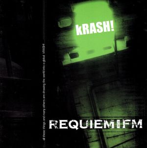 Requiem For FM - kRASH! (2006)