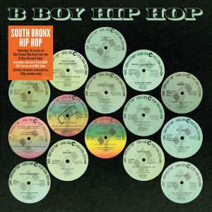 Various - B Boy Hip Hop (2019)