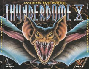Various - Thunderdome X (Sucking For Blood) (1995)