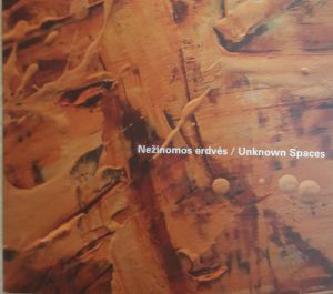 Vytautas Germanavičius - Nežinomos erdvės / Unknown Spaces (2009)