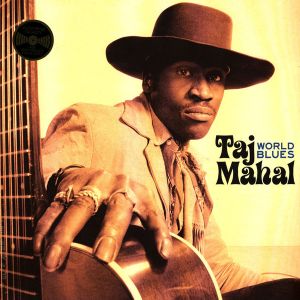 Taj Mahal - World Blues (2019)