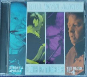 Roll Wyn James - Blues By Numbers (2010)
