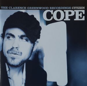 Citizen Cope - The Clarence Greenwood Recordings (2004)