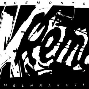 K. Remonts - Melnraksti (2020)