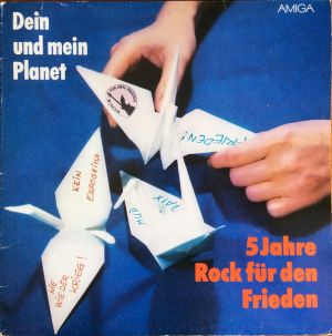 Various - Dein Und Mein Planet · 5 Jahre Rock Für Den Frieden (1985)