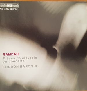 London Baroque / Jean-Philippe Rameau - Pièces De Clavecin En Concerts (2003)