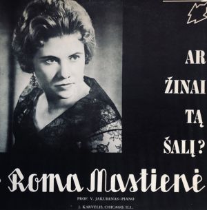 Roma Mastiene - Ar Žinai Tą Šalį? (Do You Know My Homeland?)