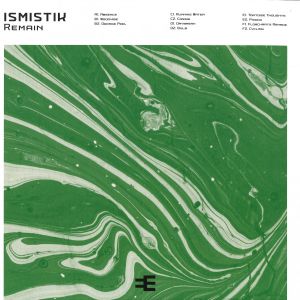 Ismistik - Remain (2020)
