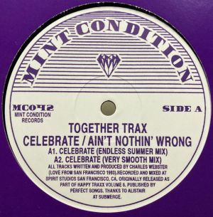 Together Trax - Celebrate / Ain't Nothin' Wrong (2020)