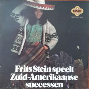 Frits Stein - Speelt Zuid-Amerikaanse Successen (1973)