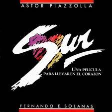 Astor Piazzolla - Sur (Una Pelicula Para Llevar En El Corazon) (1988)