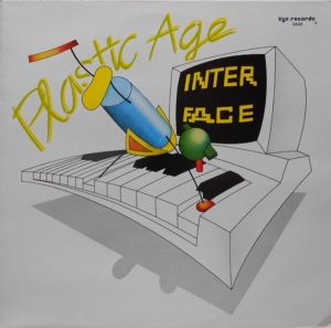 Interface (4) - Plastic Age (1987)