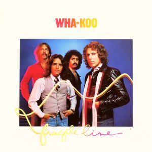 Wha-Koo - Fragile Line (1979)