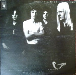 Johnny Winter And - Johnny Winter And (1970)