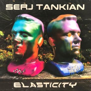 Serj Tankian - Elasticity (2021)