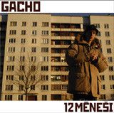 Gacho - 12 mēneši (2003)